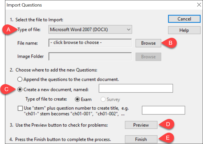 Import questions view showing (a) type of file, (b) browse, (c) create new document, (d) preview and, (e) finish options in Respondus