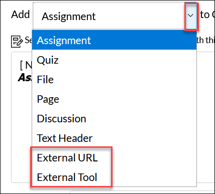 Assignment menu drop down showing External URL and External Tool options