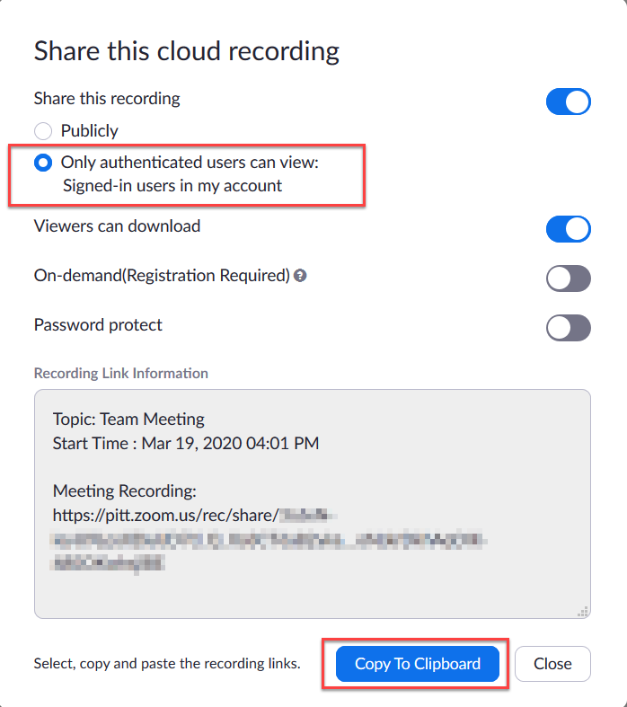 Screenshot of Zoom cloud sharing options with "only authenticated users can view" and "Copy to clipboard" are highlighted in red rectangles