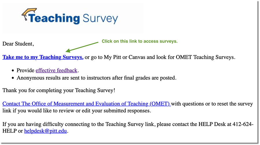Screenshot of email message students receive to let them know their OMET teaching surveys are ready for them to provide feedback.`