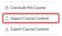 Screenshot of "Import course content" button highlighted in a red rectangle.