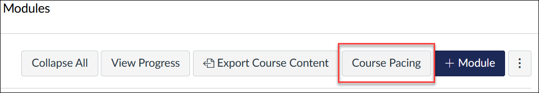 The Course Pacing button is located on the Modules page, next to the "Add Module" button.