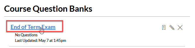 Screenshot of question banks with the newly created question bank highlighted
